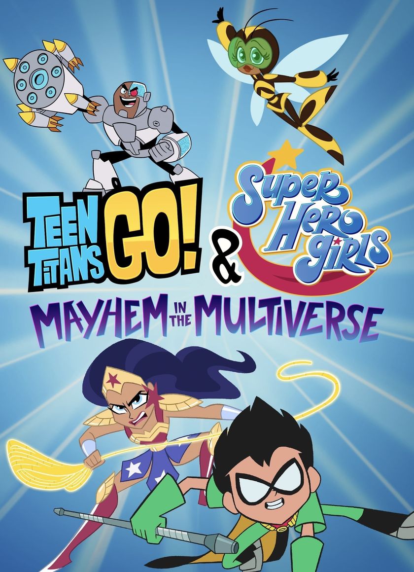 Teen Titans Go! & Các nữ siêu anh hùng DC: Mayhem trong Đa vũ trụ