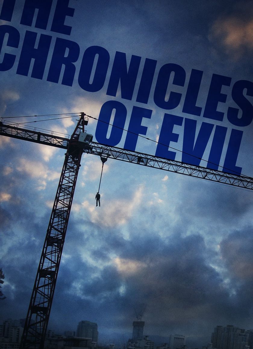 The Chronicles of Evil