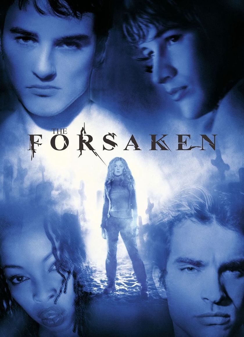 The Forsaken