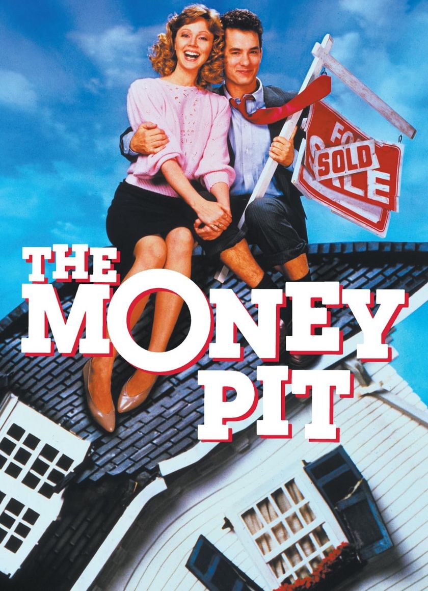 The Money Pit