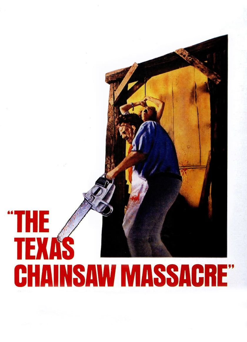 The Texas Chain Saw Massacre