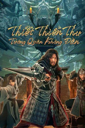 Thiết Thiên Thư: Tướng Quân Không Đầu