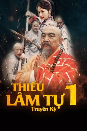 Thiếu Lâm Tự Truyền Kỳ (Phần 1)
