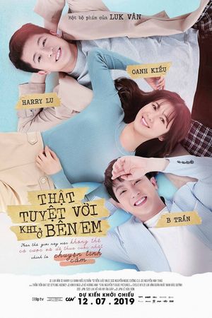 Thật Tuyệt Vời Khi Ở Bên Em