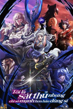 Tôi Là Sát Thủ Nhưng Chỉ Số Mạnh Hơn Hẳn Dũng Sĩ