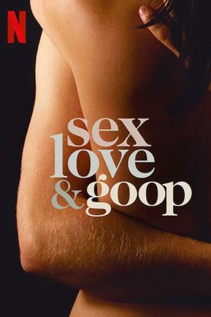 Tình Dục, Tình Yêu Và Goop