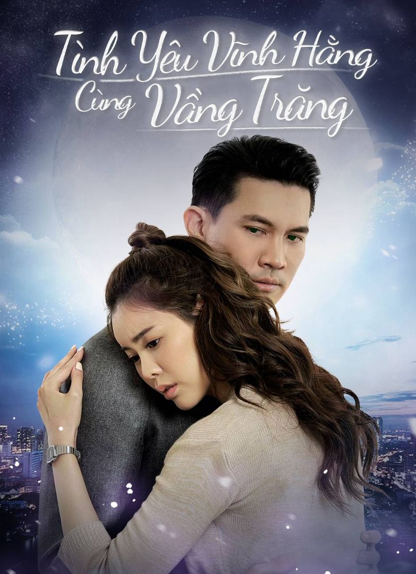 Tình Yêu Vĩnh Hằng Cùng Vầng Trăng
