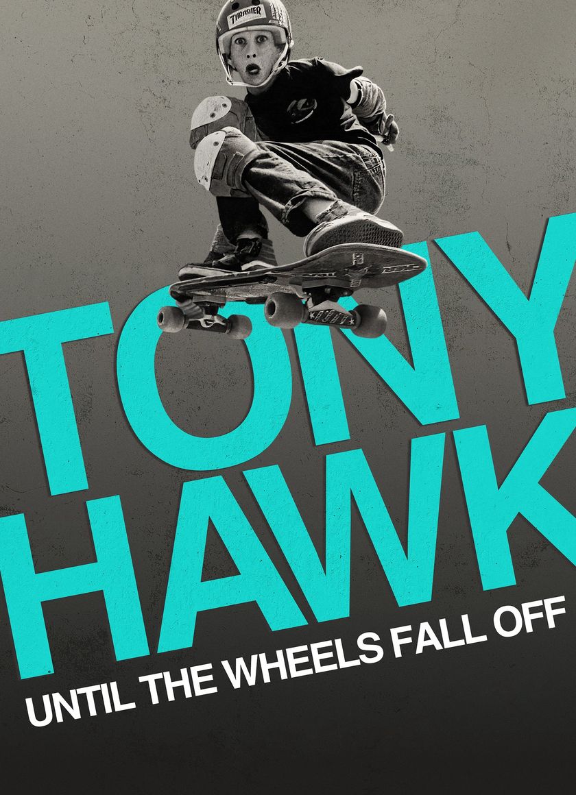 Tony Hawk: Đến Khi Bánh Xe Lìa Ván