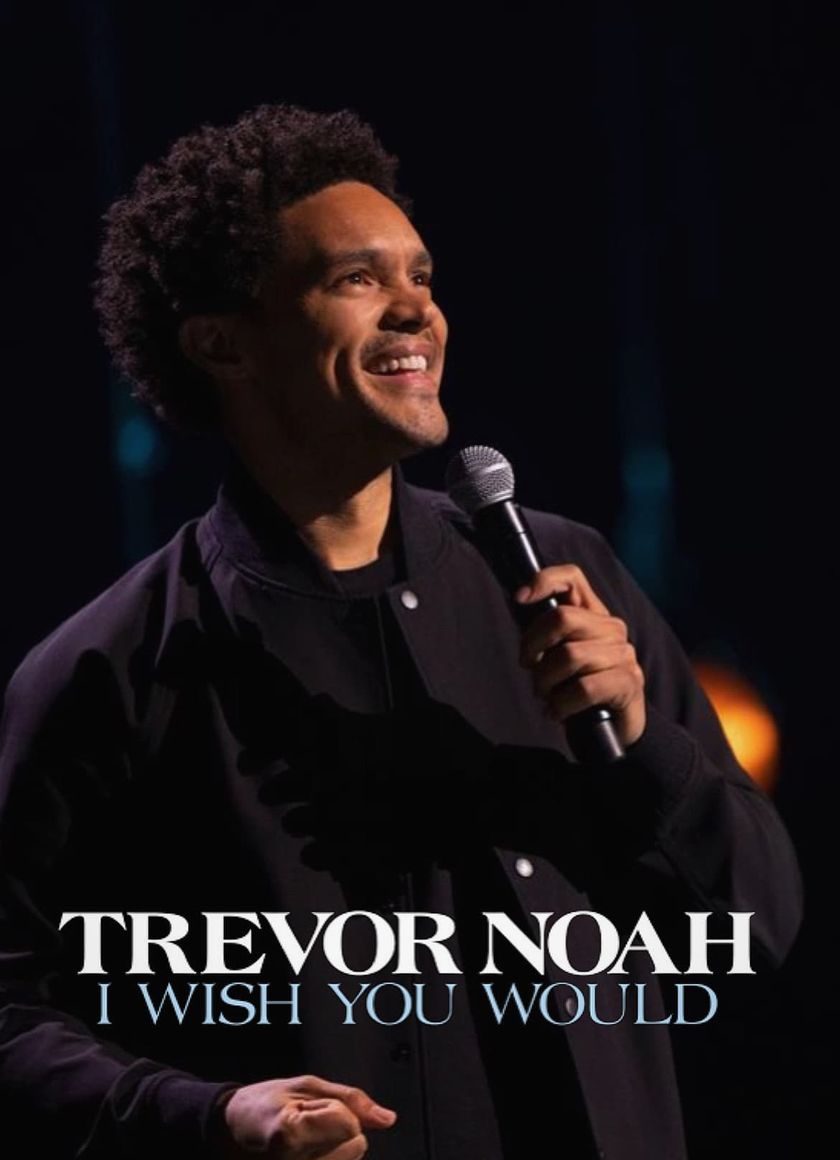 Trevor Noah: Giá như bạn...