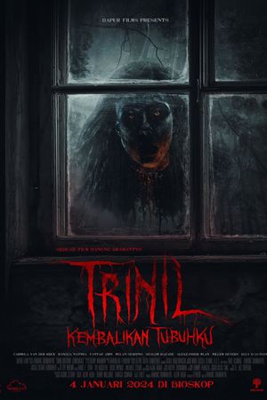 Trinil: Kembalikan Tubuhku