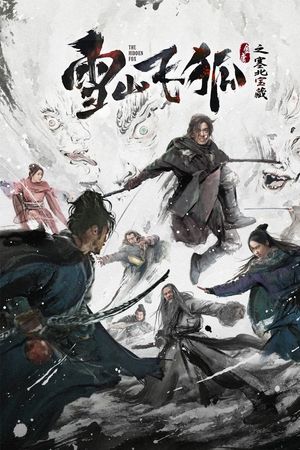 Tuyết Sơn Phi Hồ: Kho Báu Phương Bắc