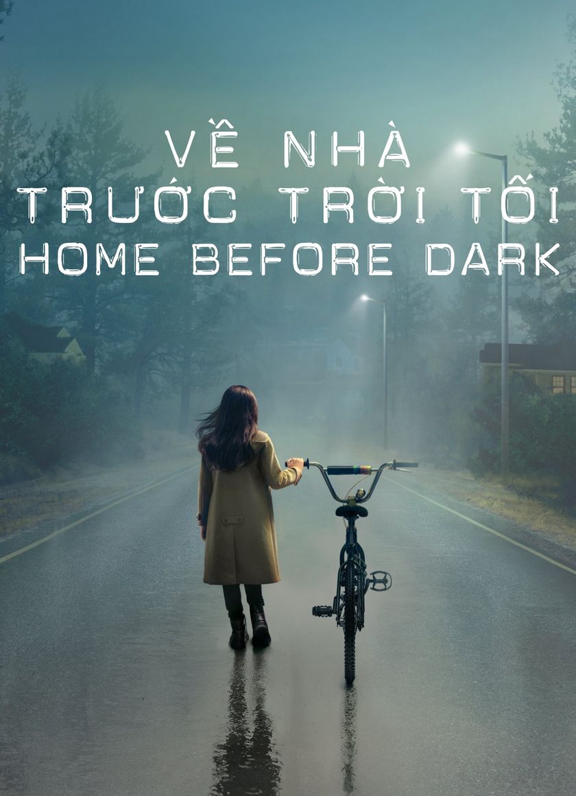 Về Nhà Trước Trời Tối (Phần 1)