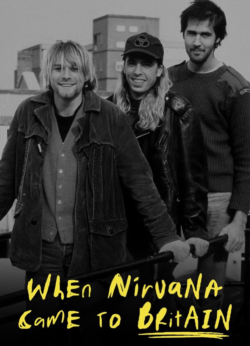 When Nirvana Came to Britain