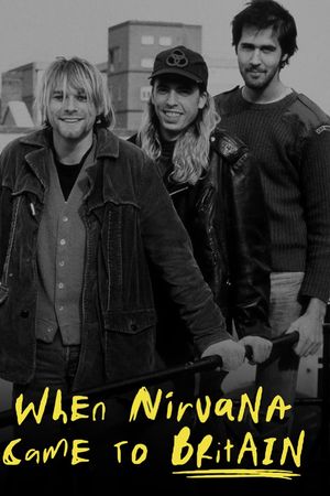 When Nirvana Came to Britain